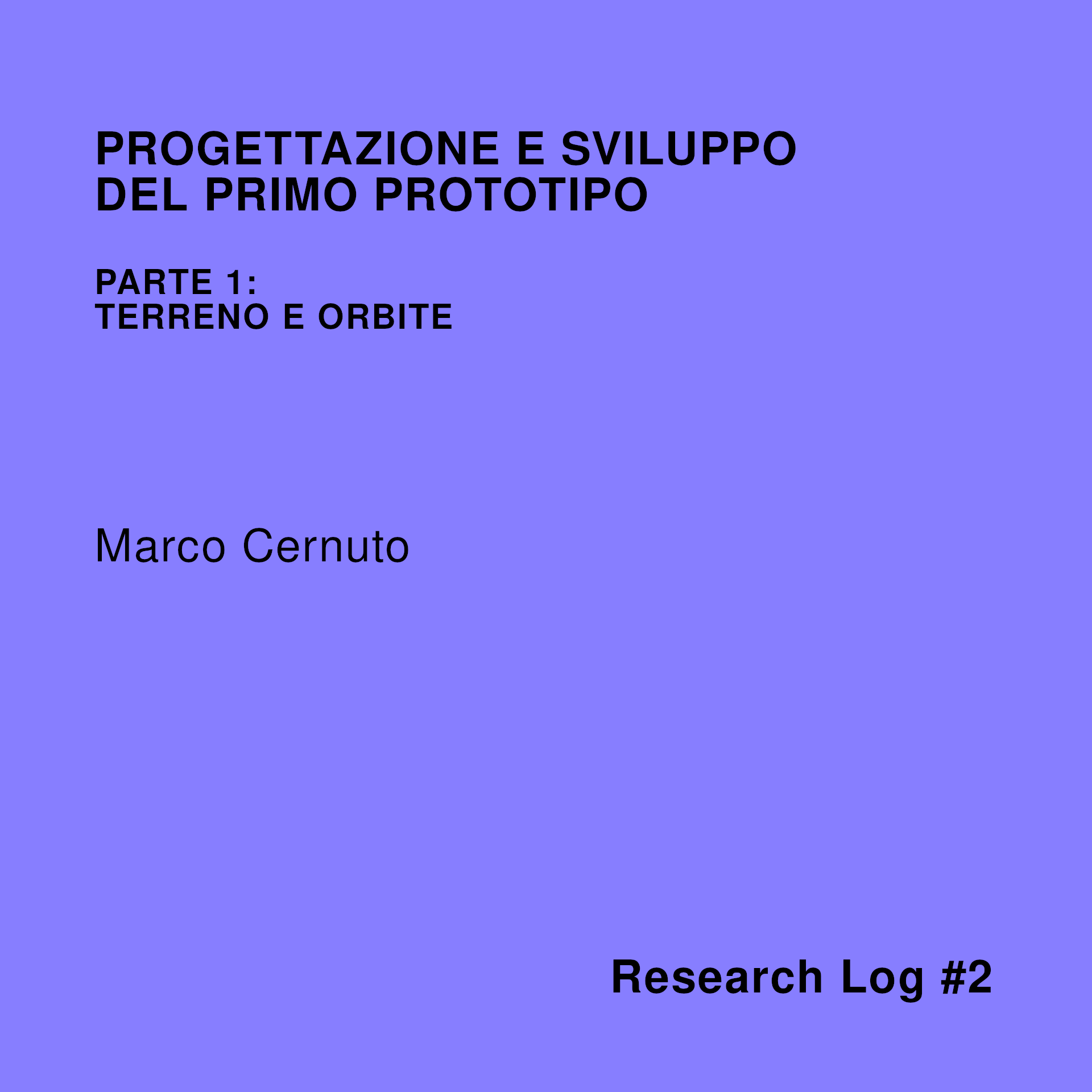 Progettazione e sviluppo del primo prototipo – Parte 1: Terreno e Orbite