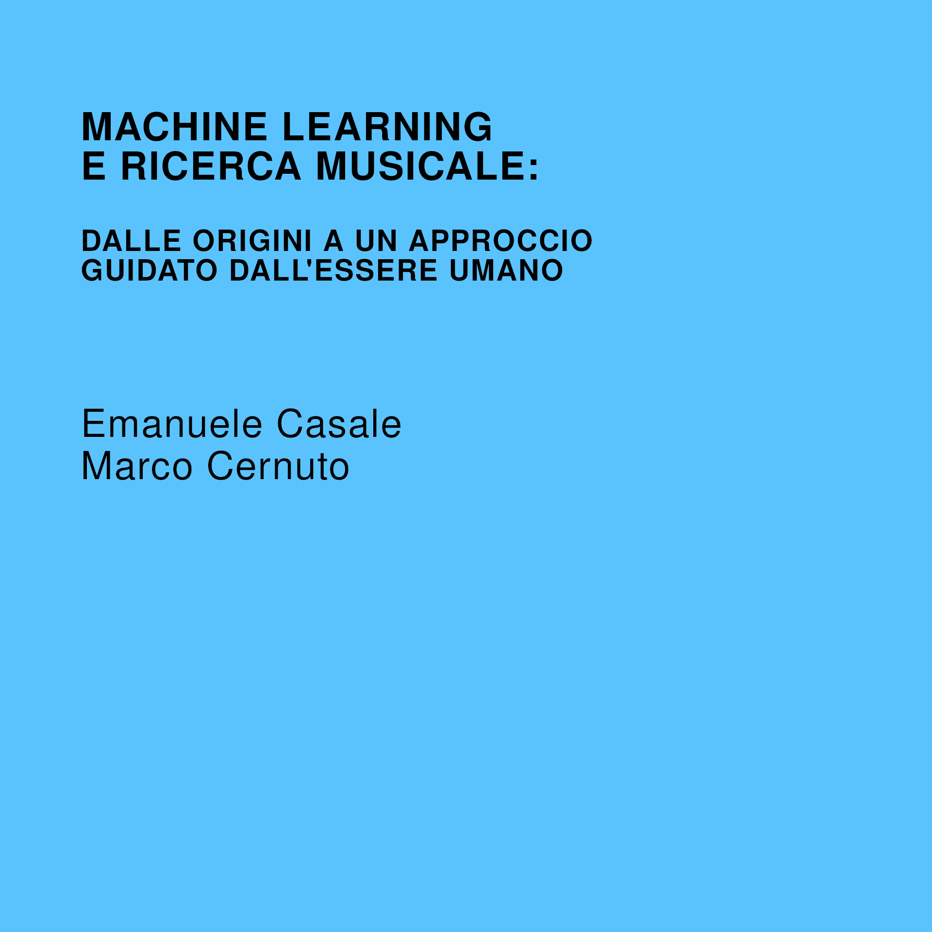 Machine Learning e ricerca musicale: dalle origini a un approccio guidato dall’essere umano